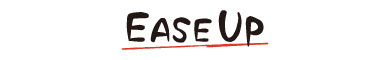 EASE UP(イーズアップ)